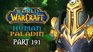 World of Warcraft Playthrough | Part 191: War in the Forest | Human Paladin