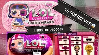 4.Seri Big Sister Tüm Bebekleri Türkiye de ilk ! LOL UNDER WRAP LOL DECODER LOL SURPRİSE 4. SERİES