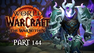 System Restart | WoW: The War Within Playthrough - Part 144 | World of Warcraft